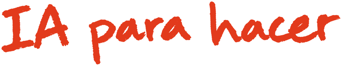 IA para hacer
